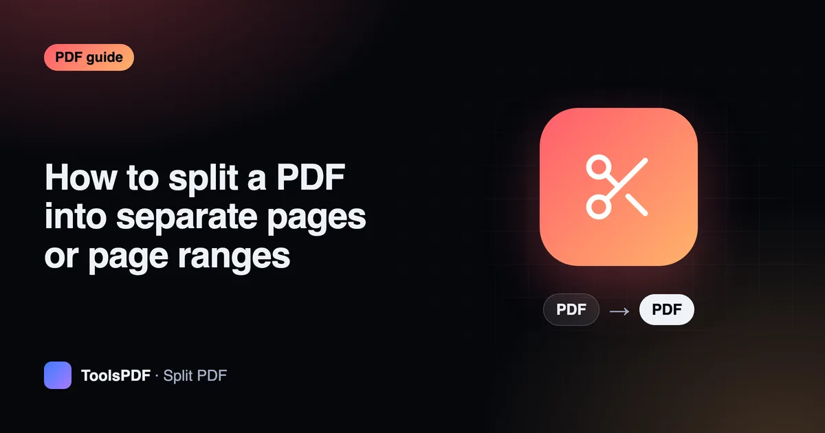 How to split a PDF into separate pages or page ranges